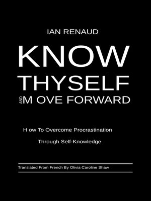 cover image of Know Thyself and Move Forward